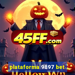 plataforma 9897 bet